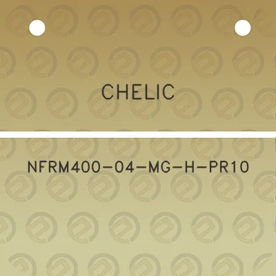 chelic-nfrm400-04-mg-h-pr10