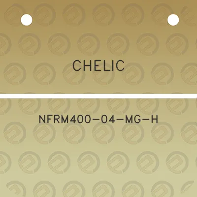 chelic-nfrm400-04-mg-h