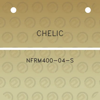 chelic-nfrm400-04-s