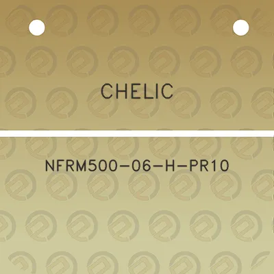 chelic-nfrm500-06-h-pr10