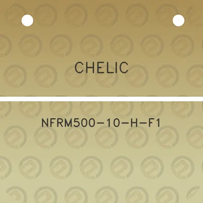 chelic-nfrm500-10-h-f1