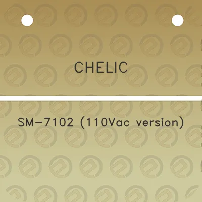 chelic-sm-7102-110vac-version