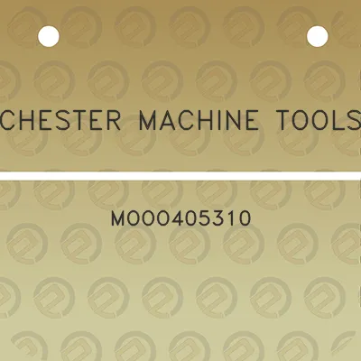 chester-machine-tools-mooo405310