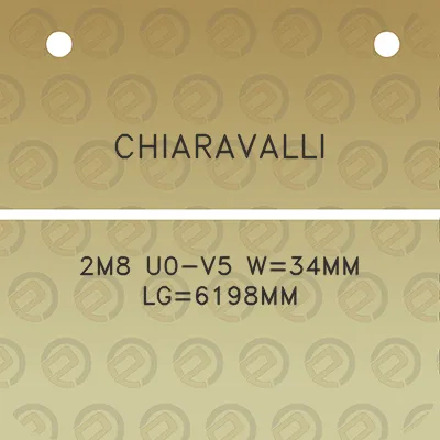 chiaravalli-2m8-u0-v5-w34mm-lg6198mm