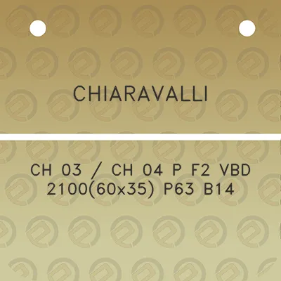 chiaravalli-ch-03-ch-04-p-f2-vbd-210060x35-p63-b14