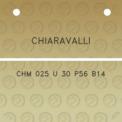 chiaravalli-chm-025-u-30-p56-b14