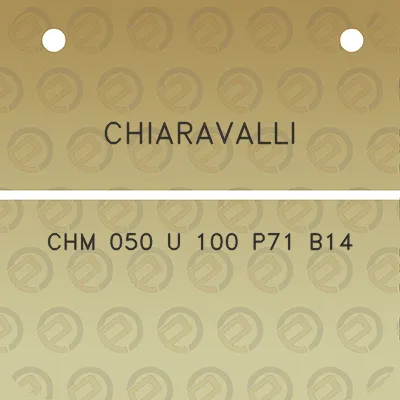 chiaravalli-chm-050-u-100-p71-b14