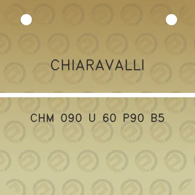 chiaravalli-chm-090-u-60-p90-b5