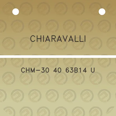 chiaravalli-chm-30-40-63b14-u