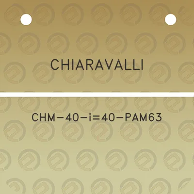 chiaravalli-chm-40-i40-pam63