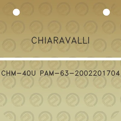 chiaravalli-chm-40u-pam-63-2002201704