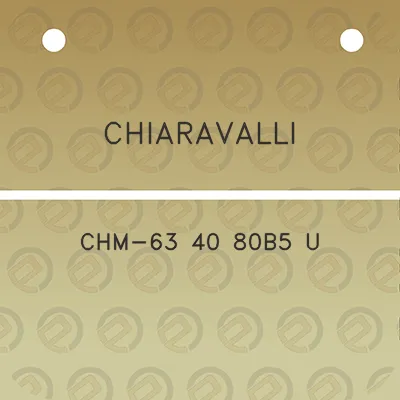 chiaravalli-chm-63-40-80b5-u