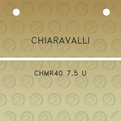 chiaravalli-chmr40-75-u