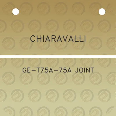 chiaravalli-ge-t75a-75a-joint