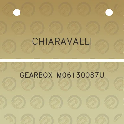 chiaravalli-gearbox-m06130087u