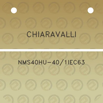 chiaravalli-nms40hu-401iec63