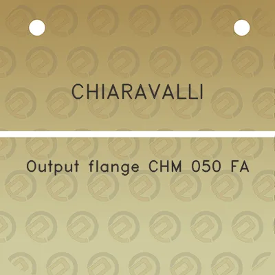 chiaravalli-output-flange-chm-050-fa