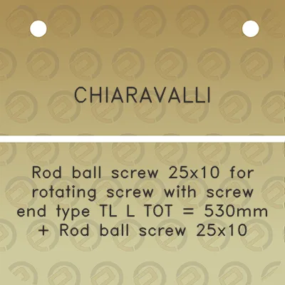 chiaravalli-rod-ball-screw-25x10-for-rotating-screw-with-screw-end-type-tl-l-tot-530mm-rod-ball-screw-25x10