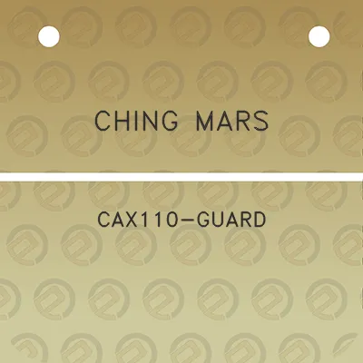 ching-mars-cax110-guard