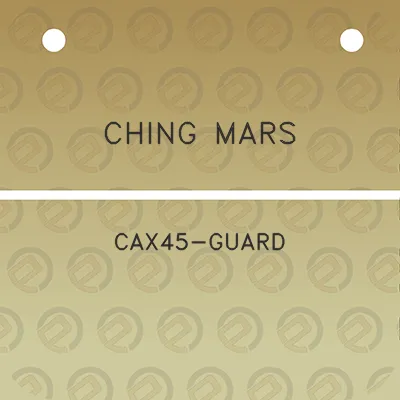 ching-mars-cax45-guard