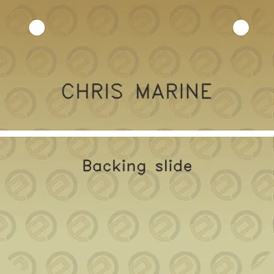 chris-marine-backing-slide