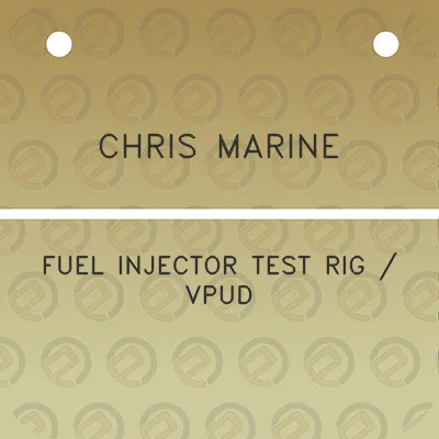 chris-marine-fuel-injector-test-rig-vpud