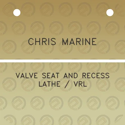 chris-marine-valve-seat-and-recess-lathe-vrl