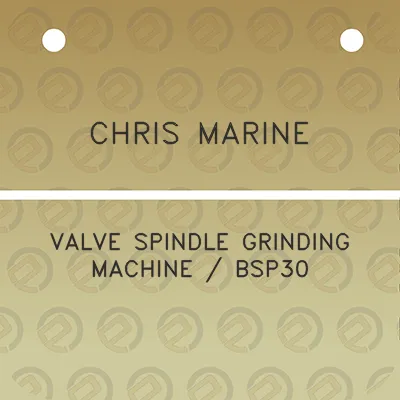 chris-marine-valve-spindle-grinding-machine-bsp30