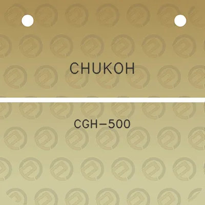 chukoh-cgh-500