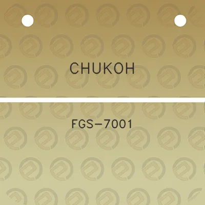 chukoh-fgs-7001