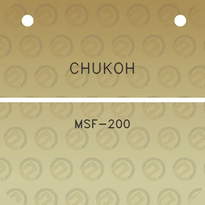 chukoh-msf-200