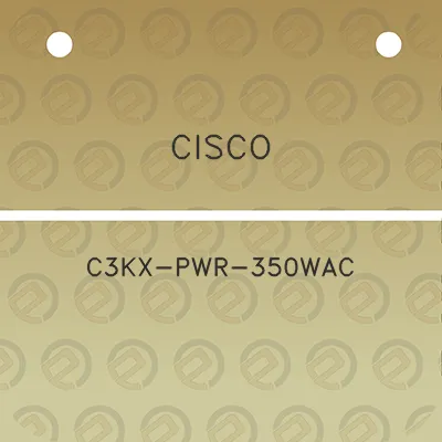 cisco-c3kx-pwr-350wac