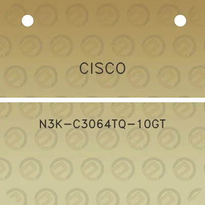 cisco-n3k-c3064tq-10gt