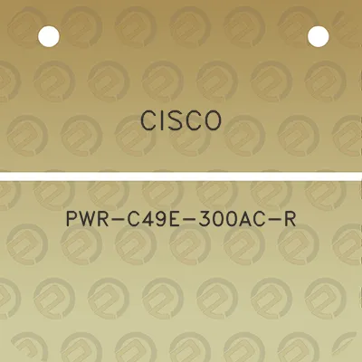 cisco-pwr-c49e-300ac-r