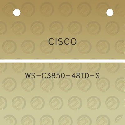 cisco-ws-c3850-48td-s