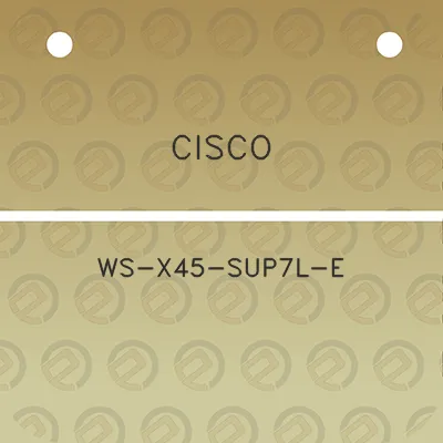 cisco-ws-x45-sup7l-e