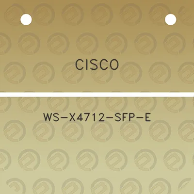 cisco-ws-x4712-sfp-e