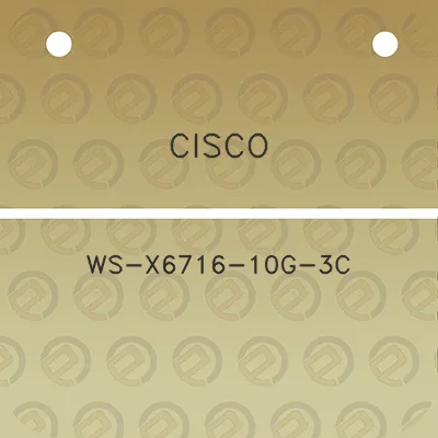 cisco-ws-x6716-10g-3c