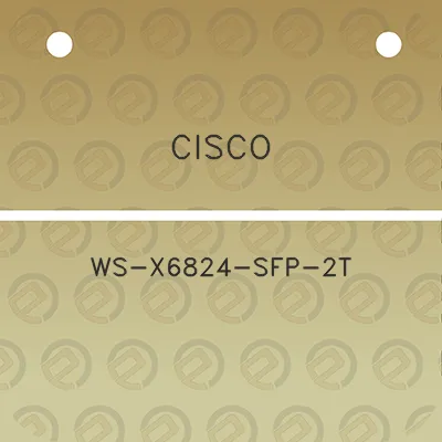 cisco-ws-x6824-sfp-2t