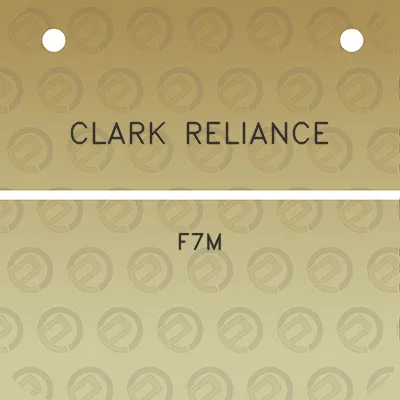 clark-reliance-f7m