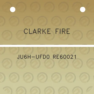 clarke-fire-ju6h-ufd0-re60021