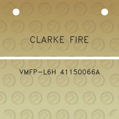 clarke-fire-vmfp-l6h-41150066a