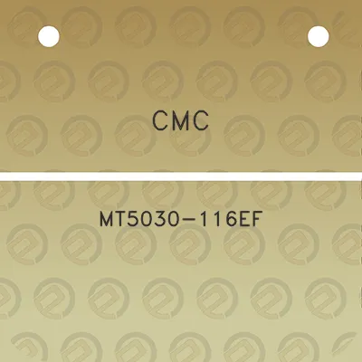 cmc-mt5030-116ef