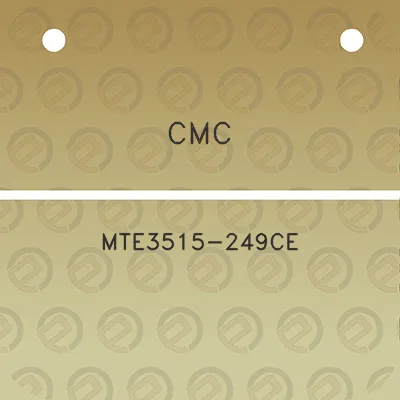 cmc-mte3515-249ce