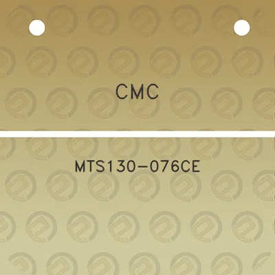 cmc-mts130-076ce