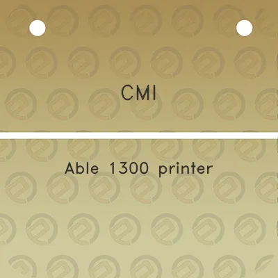 cmi-able-1300-printer