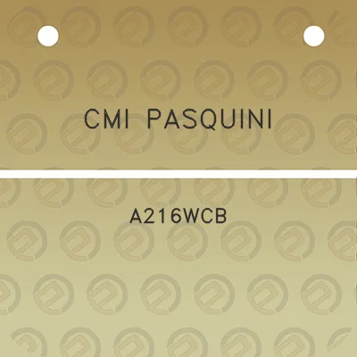 cmi-pasquini-a216wcb