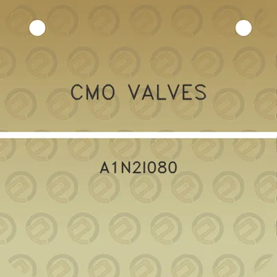 cmo-valves-a1n2i080