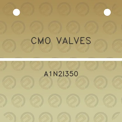 cmo-valves-a1n2i350