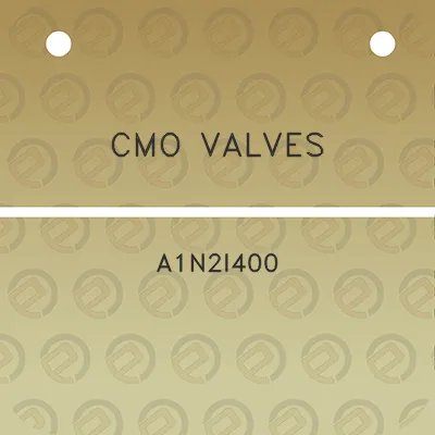 cmo-valves-a1n2i400